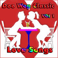 Various Artists - Doo Wop Classic Love Songs Vol 1