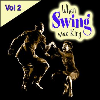 Various Artists - When Swing Was King Vol 2