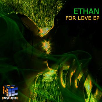 Ethan - For Love EP