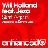 Will Holland feat. Jeza - Start Again