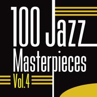Various Artists - 100 Jazz Masterpieces, Vol. 4