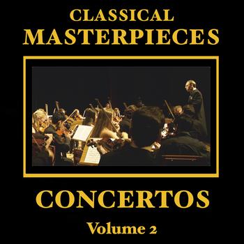 Various Artists - Classical Masterpieces - Classic Concertos Vol 2