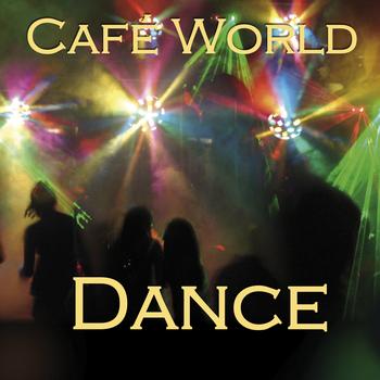 Various Artists - Café World Dance