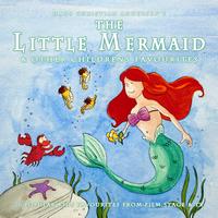 The Main Street Band & Orchestra - The Little Mermaid & Other Childrens Favourites