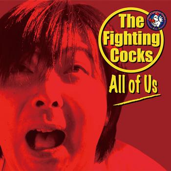 The Fighting Cocks - All of Us