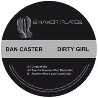 Dan Caster - Dirty Girl - EP