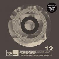 Joris Delacroix - Room with view Ep