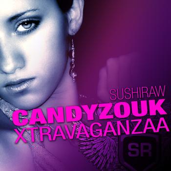 Various Artists - Sr Candyzouk Xtravaganzaa
