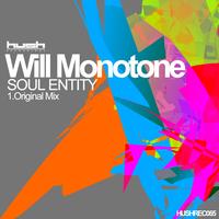 Will Monotone - Soul Entity