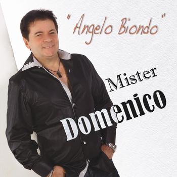 Mister domenico - Angelo biondo