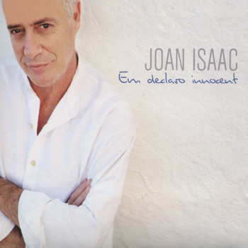 Joan Isaac - Em Declaro Innocent