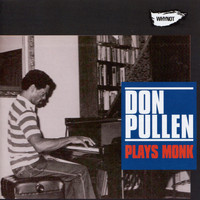 Don Pullen - Plays Monk