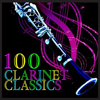 100 Clarinet Classics - 100 Clarinet Classics