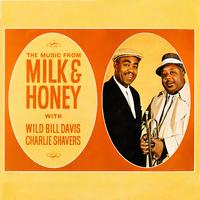 Wild Bill Davis & Charlie Shavers - Music From "Milk & Honey"