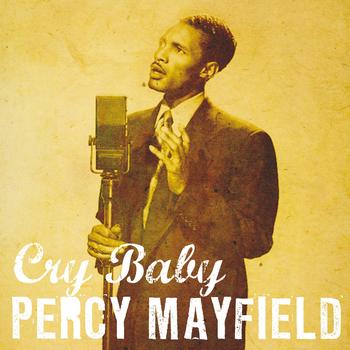 Percy Mayfield - Cry Baby
