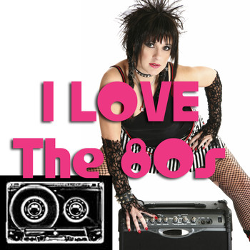 Various Artists - I Love the '80s