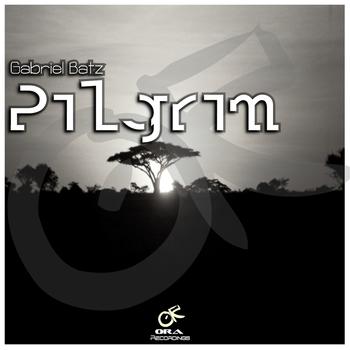 Gabriel Batz - Pilgrim EP