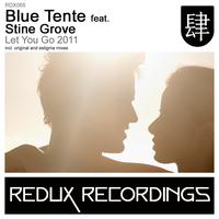 Blue Tente Feat. Stine Grove - Let You Go 2011