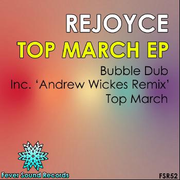 Rejoyce - Top March EP