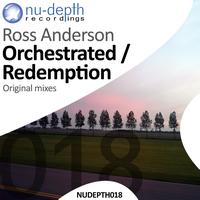 Ross Anderson - Orchestrated / Redemption
