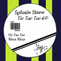 Sylvain Sturn - Tic Tac Toc - EP