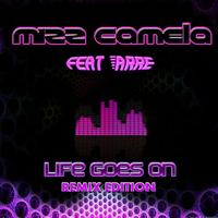 Mizz Camela - Life Goes On (Remix Edition)