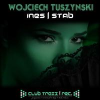 Wojciech Tuszynski - Ines / Stab