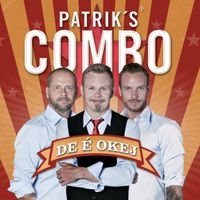Patrik's Combo - De é okej