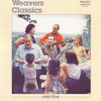 The Weavers - Classics
