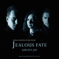 Kirsten Joy - Jealous Fate: Original Soundtrack EP