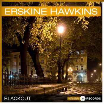ERSKINE HAWKINS - Blackout