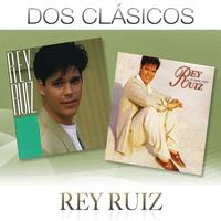 Rey Ruiz - Dos Clásicos