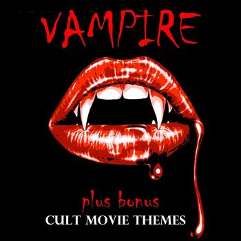 Various Artists - Vampire - Cult Movie Themes