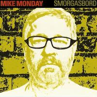 Mike Monday - Smorgasbord Green Album Sampler