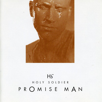 Holy Soldier - Promise Man