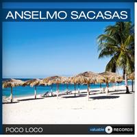 Anselmo Sacasas - Poco Loco