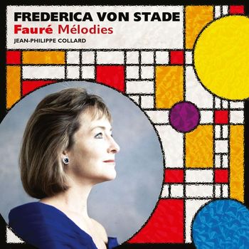 Frederica von Stade - Frederica von Stade: Faure Melodies