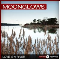 Moonglows - Love Is a River