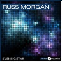 Russ Morgan - Evening Star