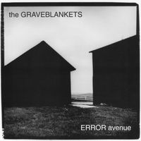 the graveblankets - Error Avenue