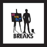 The Breaks - Odd Man Out
