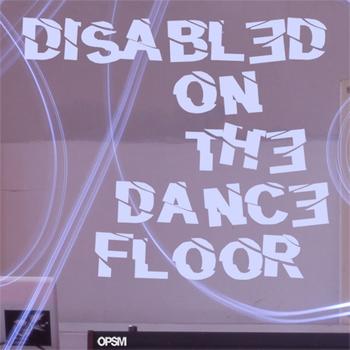 Deo & Z-Man - Disabled on the Dance Floor