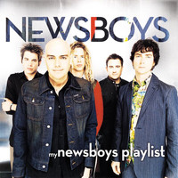 Newsboys - My Newsboys Playlist