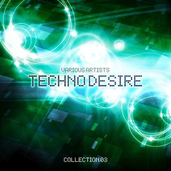 Various Artists - Techno Desire, Collection 3