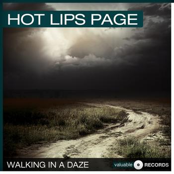 Hot Lips Page - Walking In a Daze