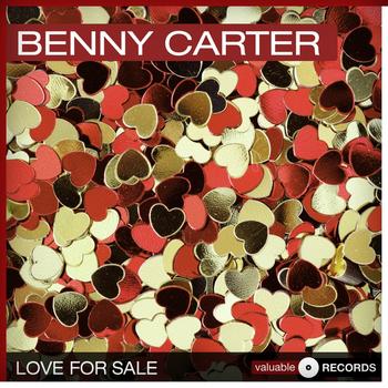 Benny Carter - Love for Sale