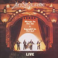 Lindisfarne - Live: Magic In The Air / Caught In The Act