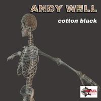 Andy Well - Cotton Black
