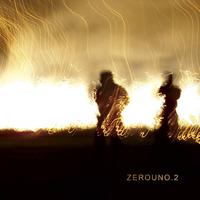 Zerouno - .2 (Deluxe Edition)