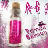 Redub! - Potion Expired (2011)